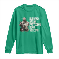 Husband Daddy Protector Hero Veteran Long Sleeve Shirt Patriotic American Flag Camo Father's Day
