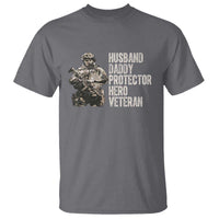 Husband Daddy Protector Hero Veteran T Shirt Patriotic American Flag Camo Father's Day