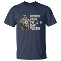 Husband Daddy Protector Hero Veteran T Shirt Patriotic American Flag Camo Father's Day