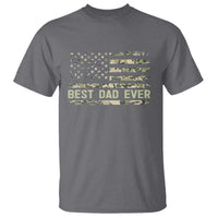 Best Dad Ever T Shirt Military Dad American Flag Camo