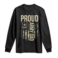 Proud Army Dad Camo American Flag Veteran Gift Long Sleeve Shirt