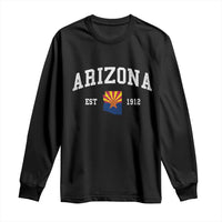 Arizona State Flag Grand Canyon State Established 1912 Long Sleeve Shirt