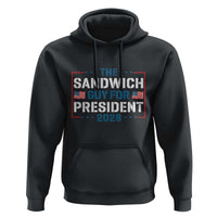The Sandwich Guy for President 2028 Hoodie Free DC Funny Political Satire - Wonder Print Shop