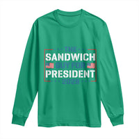 The Sandwich Guy for President 2028 Long Sleeve Shirt Free DC Funny Political Satire - Wonder Print Shop