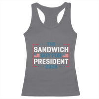 The Sandwich Guy for President 2028 Racerback Tank Top Free DC Funny Political Satire - Wonder Print Shop