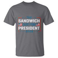 The Sandwich Guy for President 2028 T Shirt Free DC Funny Political Satire - Wonder Print Shop