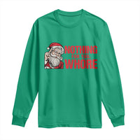 Santa Christmas Meme Long Sleeve Shirt Nothing For You Whore - Wonder Print Shop