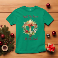 Cross Christian Christmas T Shirt God Is Good All The Time - Wonder Print Shop