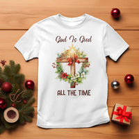 Cross Christian Christmas T Shirt God Is Good All The Time - Wonder Print Shop
