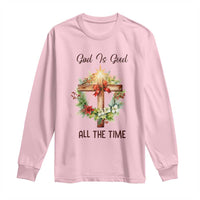 Cross Christian Christmas Long Sleeve Shirt God Is Good All The Time - Wonder Print Shop