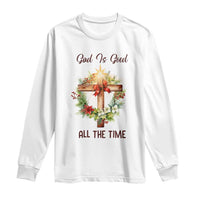 Cross Christian Christmas Long Sleeve Shirt God Is Good All The Time - Wonder Print Shop