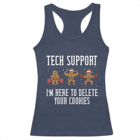 Tech Support Funny Christmas Racerback Tank Top Gingerbread I Am Here To Delete Your Cookies - Wonder Print Shop