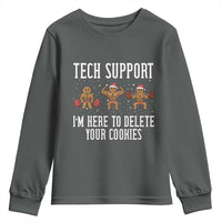 Tech Support Funny Christmas Youth Sweatshirt Gingerbread I Am Here To Delete Your Cookies - Wonder Print Shop