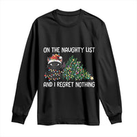Funny Cat Christmas Long Sleeve Shirt On The Naughty List And I Regret Nothing - Wonder Print Shop