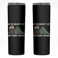 Funny Cat Christmas Skinny Tumbler On The Naughty List And I Regret Nothing - Wonder Print Shop