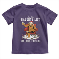 Funny Bigfoot Christmas Toddler T Shirt On The Naughty List And I Regret Nothing - Wonder Print Shop
