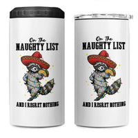 Funny Mexican Racoon Taco Christmas 4 in 1 Can Cooler Tumbler On The Naughty List And I Regret Nothing - Wonder Print Shop