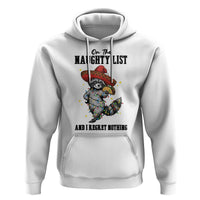 Funny Mexican Racoon Taco Christmas Hoodie On The Naughty List And I Regret Nothing - Wonder Print Shop