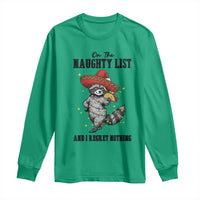Funny Mexican Racoon Taco Christmas Long Sleeve Shirt On The Naughty List And I Regret Nothing - Wonder Print Shop