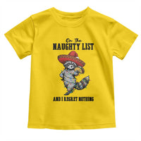 Funny Mexican Racoon Taco Christmas Toddler T Shirt On The Naughty List And I Regret Nothing - Wonder Print Shop