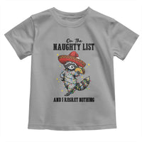 Funny Mexican Racoon Taco Christmas Toddler T Shirt On The Naughty List And I Regret Nothing - Wonder Print Shop