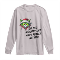 Funny Cat Green Christmas Long Sleeve Shirt On The Naughty List And I Regret Nothing - Wonder Print Shop
