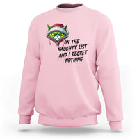 Funny Cat Green Christmas Sweatshirt On The Naughty List And I Regret Nothing - Wonder Print Shop