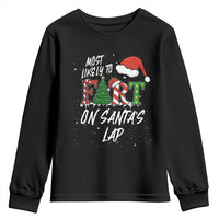 Funny Christmas Matching Family Youth Sweatshirt Most Likely To Fart On Santa Lap - Wonder Print Shop