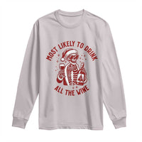 Funny Skeleton Christmas Long Sleeve Shirt Most Likely To Drink All The Wine - Wonder Print Shop
