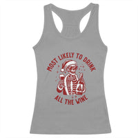 Funny Skeleton Christmas Racerback Tank Top Most Likely To Drink All The Wine - Wonder Print Shop