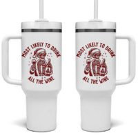Funny Skeleton Christmas Tumbler With Handle Most Likely To Drink All The Wine - Wonder Print Shop