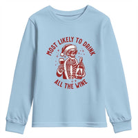 Funny Skeleton Christmas Youth Sweatshirt Most Likely To Drink All The Wine - Wonder Print Shop