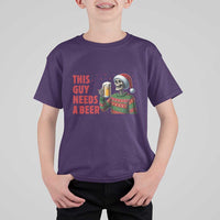 Funny Skeleton Beer Christmas T Shirt For Kid This Guy Needs A Beer - Wonder Print Shop