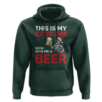 Funny Skeleton Beer Christmas Hoodie This Is My Costume Now Give Me A Beer - Wonder Print Shop