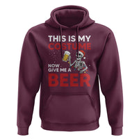 Funny Skeleton Beer Christmas Hoodie This Is My Costume Now Give Me A Beer - Wonder Print Shop