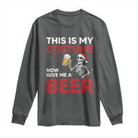 Funny Skeleton Beer Christmas Long Sleeve Shirt This Is My Costume Now Give Me A Beer - Wonder Print Shop