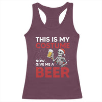 Funny Skeleton Beer Christmas Racerback Tank Top This Is My Costume Now Give Me A Beer - Wonder Print Shop