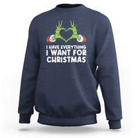 Funny Elf Hand Christmas Sweatshirt I Have Everything I Want For Christmas - Wonder Print Shop