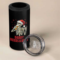Funny Skeleton Beer Christmas 4 in 1 Can Cooler Tumbler Daddy Needs A Beer - Wonder Print Shop