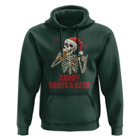 Funny Skeleton Beer Christmas Hoodie Daddy Needs A Beer - Wonder Print Shop