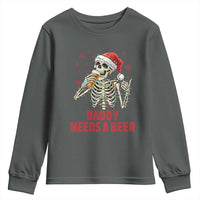 Funny Skeleton Beer Christmas Youth Sweatshirt Daddy Needs A Beer - Wonder Print Shop
