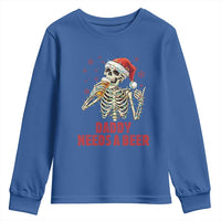 Funny Skeleton Beer Christmas Youth Sweatshirt Daddy Needs A Beer - Wonder Print Shop
