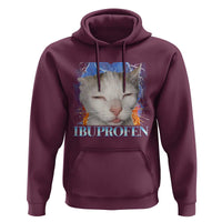 Funny Cat Meme Hoodie Ibuprofen Silly Kitten - Wonder Print Shop