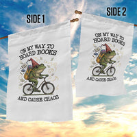 Funny Frog Meme Garden Flag On My Way to Hoard Books and Cause Chaos - Wonder Print Shop