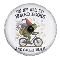 Funny Frog Meme Spare Tire Cover On My Way to Hoard Books and Cause Chaos - Wonder Print Shop