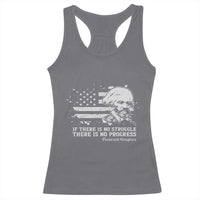 Frederick Douglass Quote Racerback Tank Top Is There Is No Struggle There Is No Progress - Wonder Print Shop