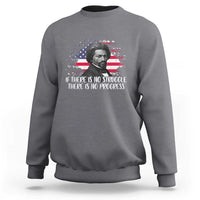 Frederick Douglass American Flag Sweatshirt Is There Is No Struggle There Is No Progress - Wonder Print Shop