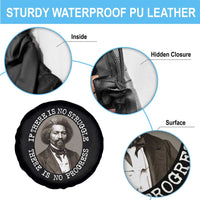 Frederick Douglass Pride Quote Spare Tire Cover Is There Is No Struggle There Is No Progress - Wonder Print Shop