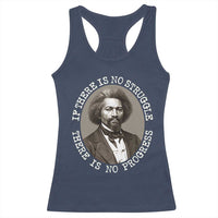 Frederick Douglass Pride Quote Racerback Tank Top Is There Is No Struggle There Is No Progress - Wonder Print Shop