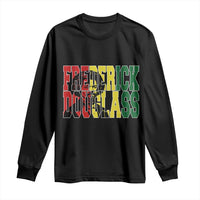 Frederick Douglass Long Sleeve Shirt Pan African Flag Black History Month - Wonder Print Shop